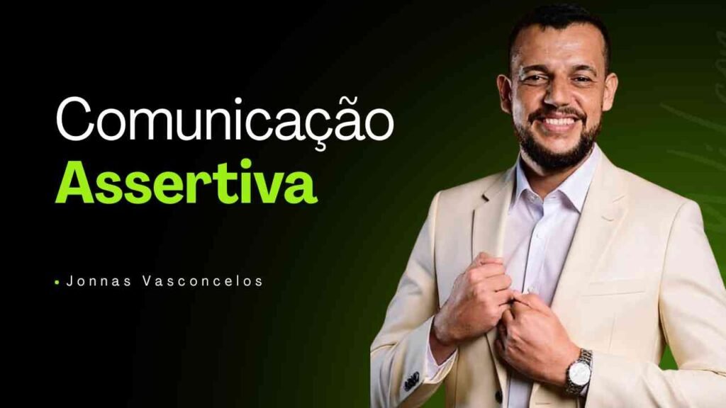 Comunicação assertiva: Como melhorar seus relacionamentos